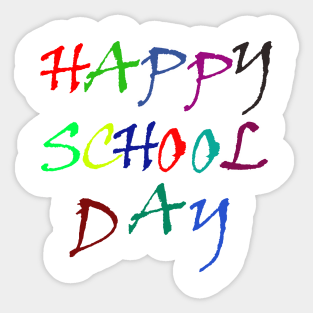happy school day Sticker